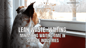 Minimizing Waiting Time in Service Industries